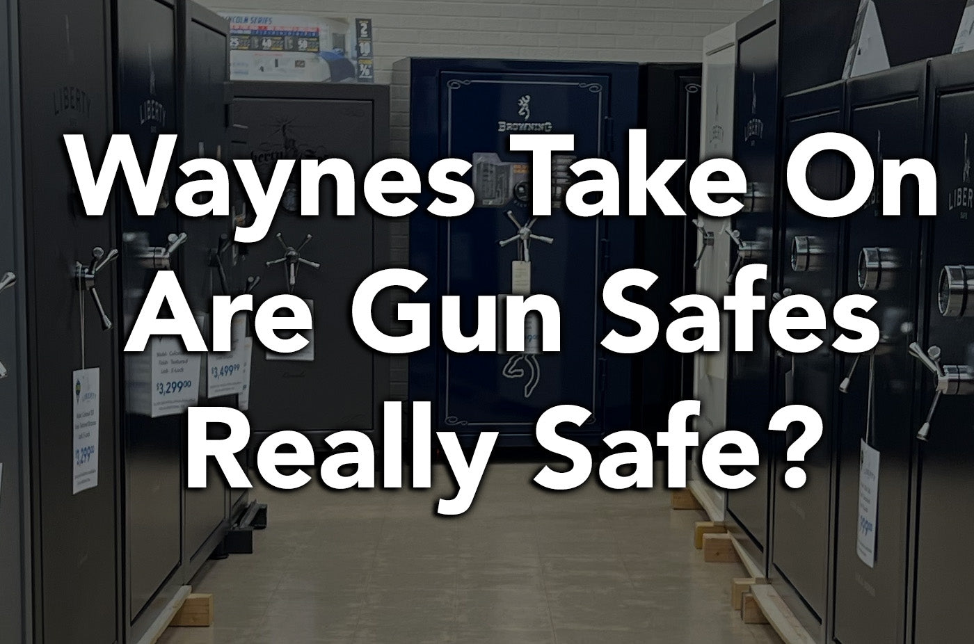 Are Gun Safes Really Safe?